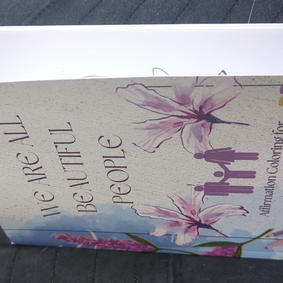 We Are All Beautiful People: Affirmation Coloring Book for Survivors - Picture 7 of 7